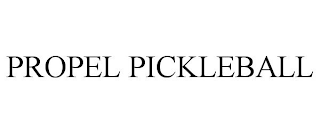 PROPEL PICKLEBALL