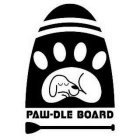 PAW-DLE BOARD