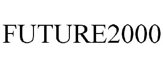 FUTURE2000