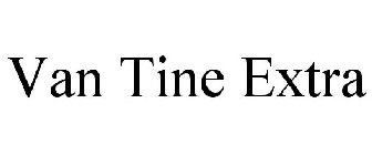 VAN TINE EXTRA