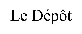 LE DÉPÔT