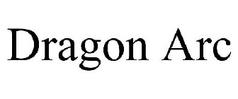 DRAGON ARC