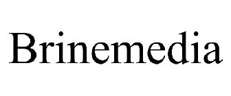 BRINEMEDIA