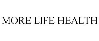 MORE LIFE HEALTH