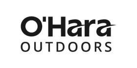 O'HARA OUTDOORS