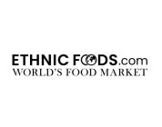 ETHNIC FOODS.COM WORLD'S FOOD MARKET