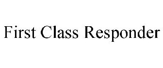 FIRST CLASS RESPONDER