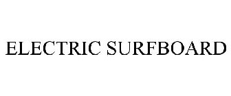ELECTRIC SURFBOARD