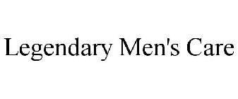 LEGENDARY MEN'S CARE