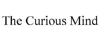 THE CURIOUS MIND
