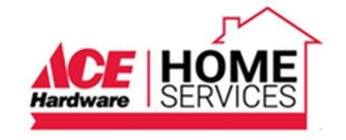 ACE HARDWARE HOME SERVICES