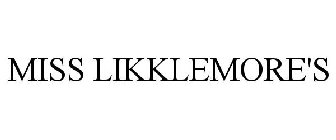 MISS LIKKLEMORE'S