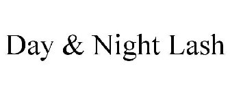 DAY & NIGHT LASH