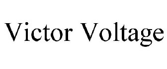 VICTOR VOLTAGE