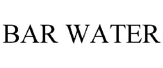 BAR WATER