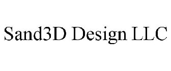 SAND3D DESIGN LLC