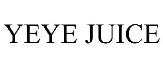 YEYE JUICE
