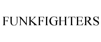FUNKFIGHTERS