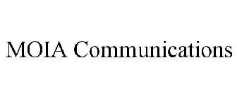 MOIA COMMUNICATIONS
