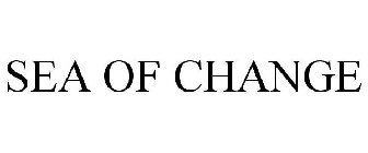 SEA OF CHANGE