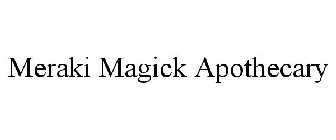 MERAKI MAGICK APOTHECARY