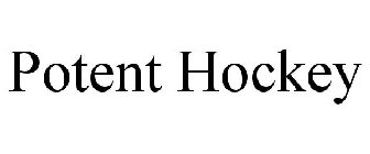 POTENT HOCKEY
