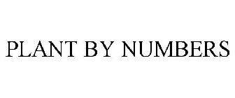 PLANT BY NUMBERS