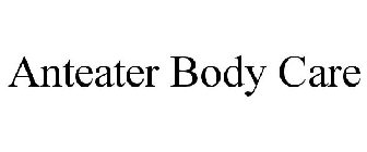 ANTEATER BODY CARE
