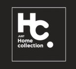 HC JUST HOME COLLECTION