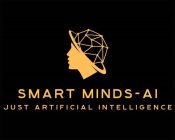 SMART MINDS - AI JUST ARTIFICIAL INTELLIGENCE