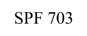 SPF 703