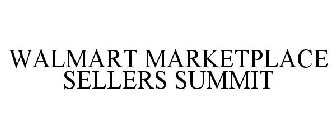 WALMART MARKETPLACE SELLERS SUMMIT