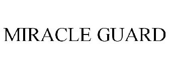 MIRACLE GUARD