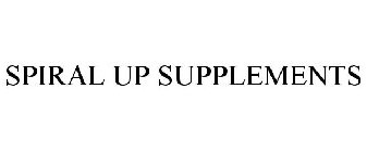 SPIRAL UP SUPPLEMENTS