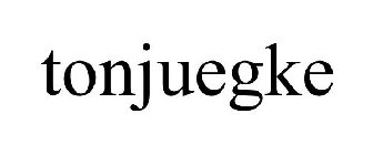 TONJUEGKE