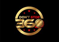 DON'T STOP 360