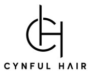 CH CYNFUL HAIR