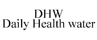 DHW DAILY HEALTH WATER