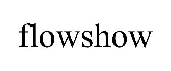 FLOWSHOW