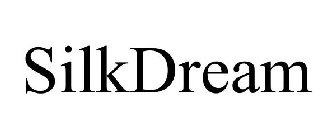 SILKDREAM