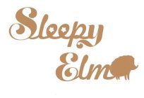 SLEEPY ELM