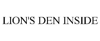 LION'S DEN INSIDE