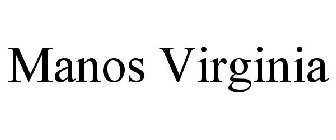 MANOS VIRGINIA