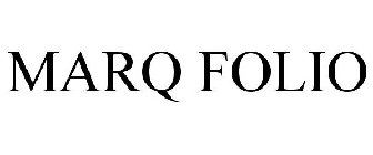 MARQ FOLIO