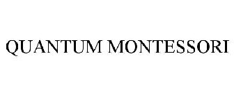 QUANTUM MONTESSORI