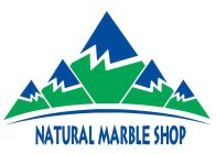 NATURAL MARBLE SHOP