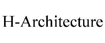 H-ARCHITECTURE