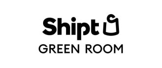 SHIPT GREEN ROOM