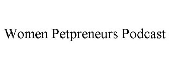 WOMEN PETPRENEURS PODCAST