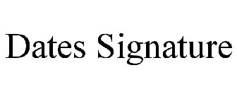 DATES SIGNATURE
